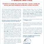 Public Notice: Payment of Gambling Levies and Fees: Casino, Gambling House, Bar amd Shebeen Gambling Licence Holders